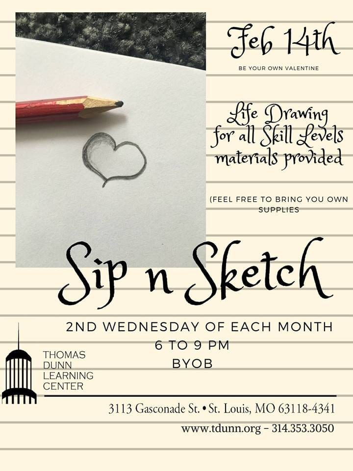 Flyer for Sip 'n Sketch, second Wednesday each month at Thomas Dunn Learning Center.
