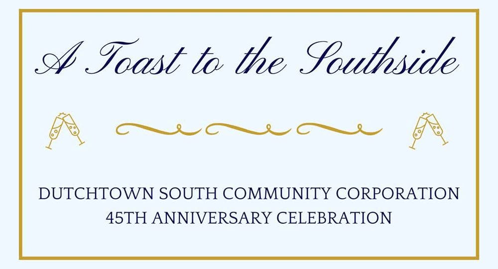 A Toast to the Southside: Dutchtown South Community Corporation's 45th Anniversary Celebration