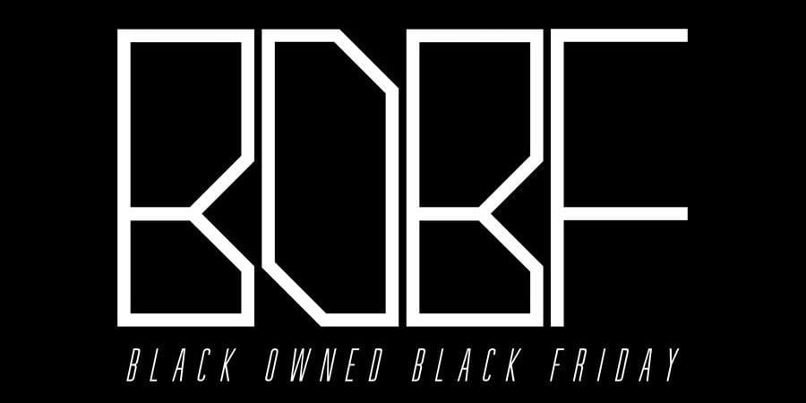 Black Owned Black Friday