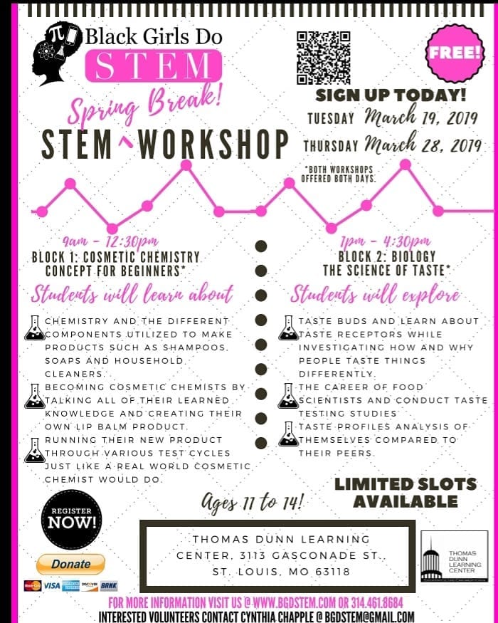 Black Girls Do STEM Spring Break Workshops at Thomas Dunn Learning Center.