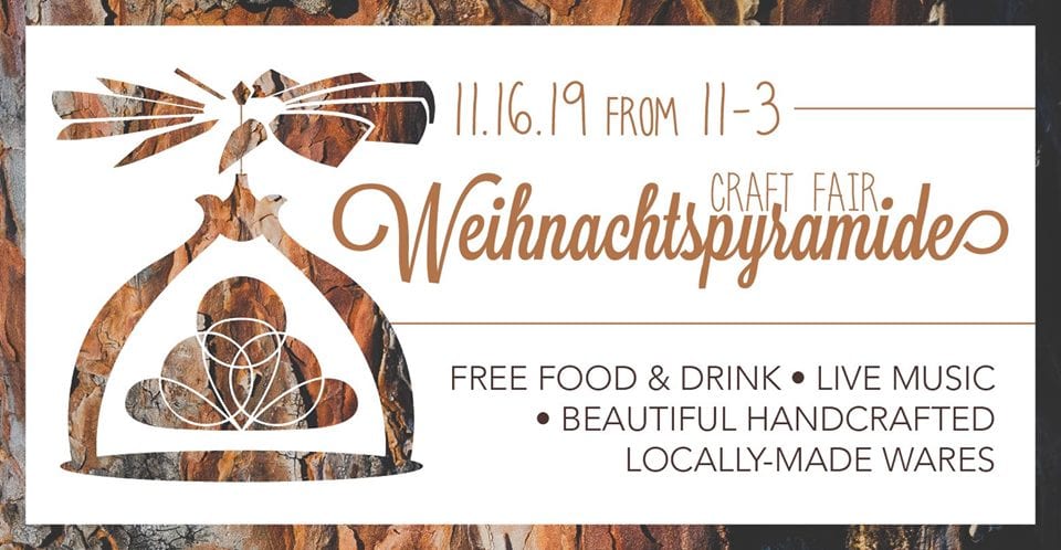 Weihnachtspyramide 2019 Craft Fair at Intersect Arts Center.