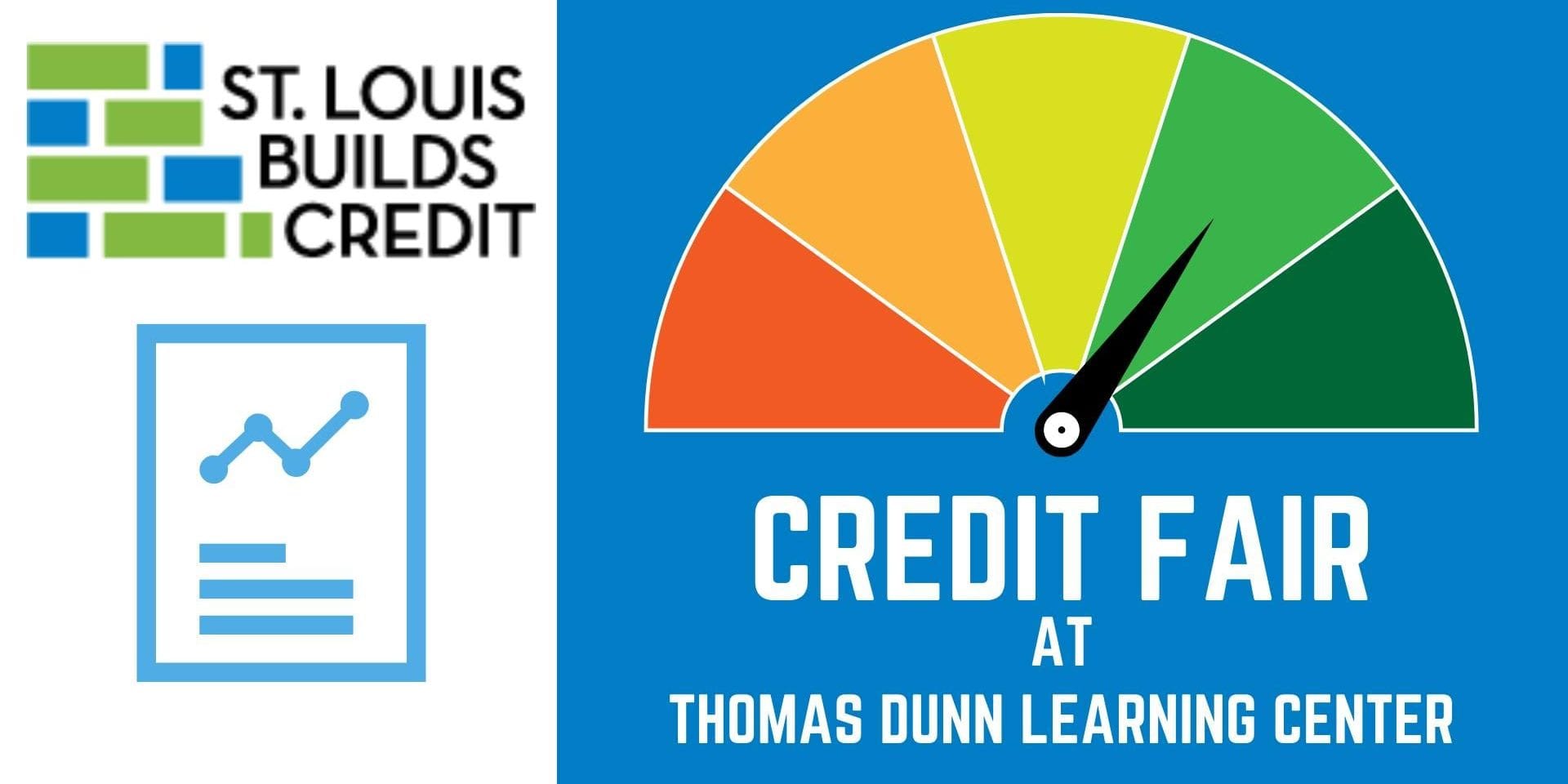 St. Louis Builds Credits Credit Fair at Thomas Dunn Learning Center.