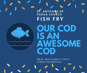 St. Anthony of Padua Fish Fry: Our cod is an awesome cod.