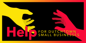 Help for Dutchtown Small Businesses