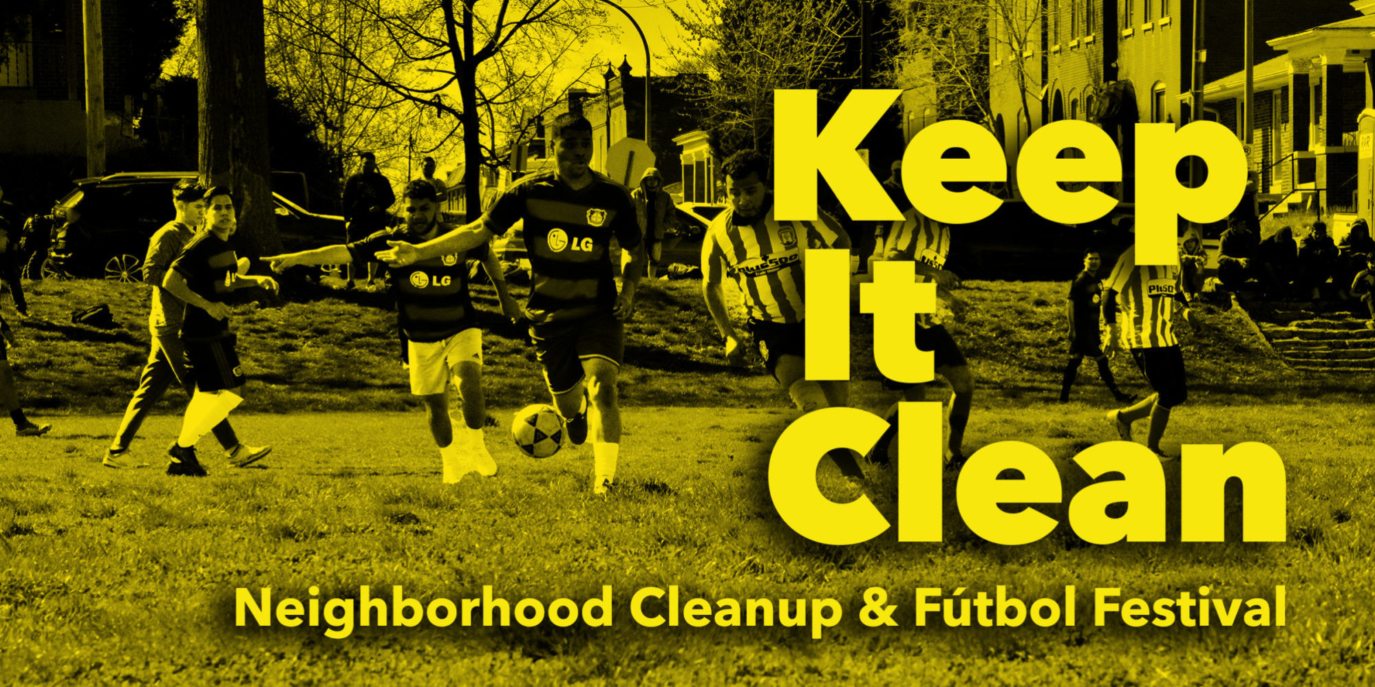 保持清洁：社区清洁和足球节