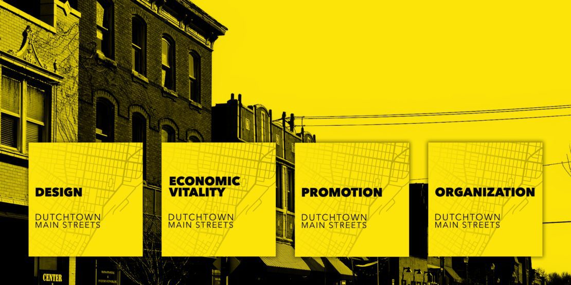 Odbori za glavne ulice Dutchtowna: dizajn, ekonomska vitalnost, promocija i organizacija.