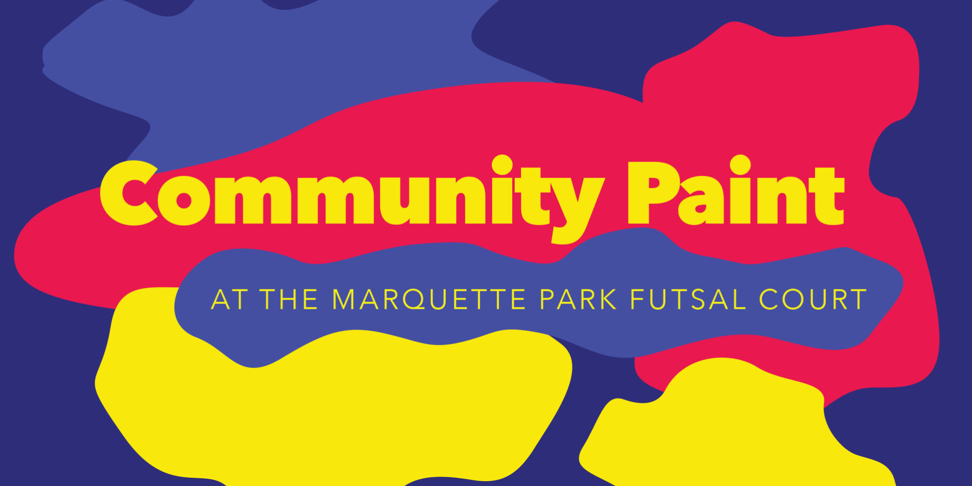 Community Paint at the Marquette Park Futsal Court