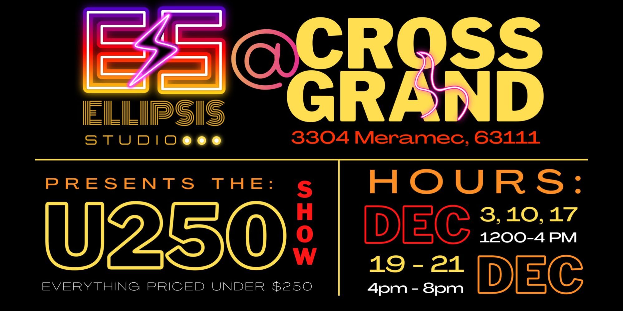 Ellipsis Studio presents the U250 Show at Cross Grand in Downtown Dutchtown, featuring art by 25+ local artists priced at $250 and under.
