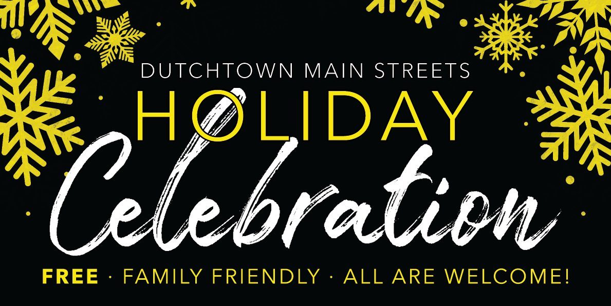 Dutchtown Main Streets Holiday Celebration