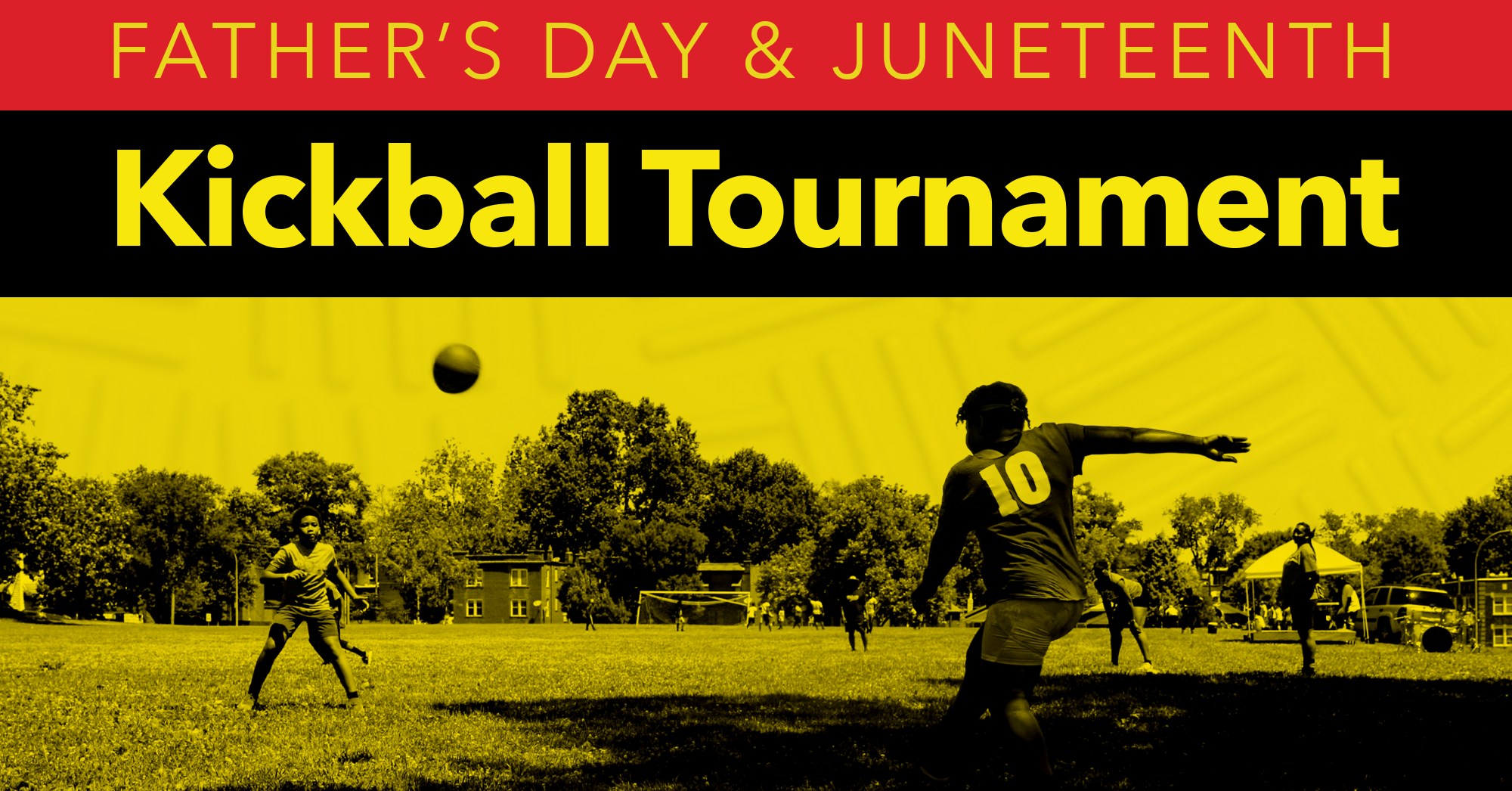 အဖေများနေ့နှင့် Juneteenth Kickball ပြိုင်ပွဲ