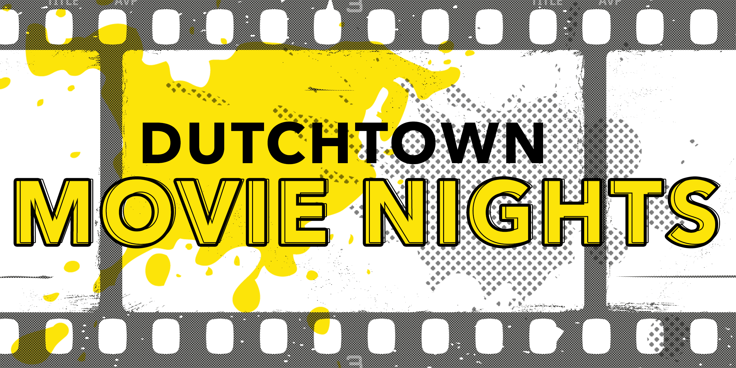 Dutchtown Movie Nights