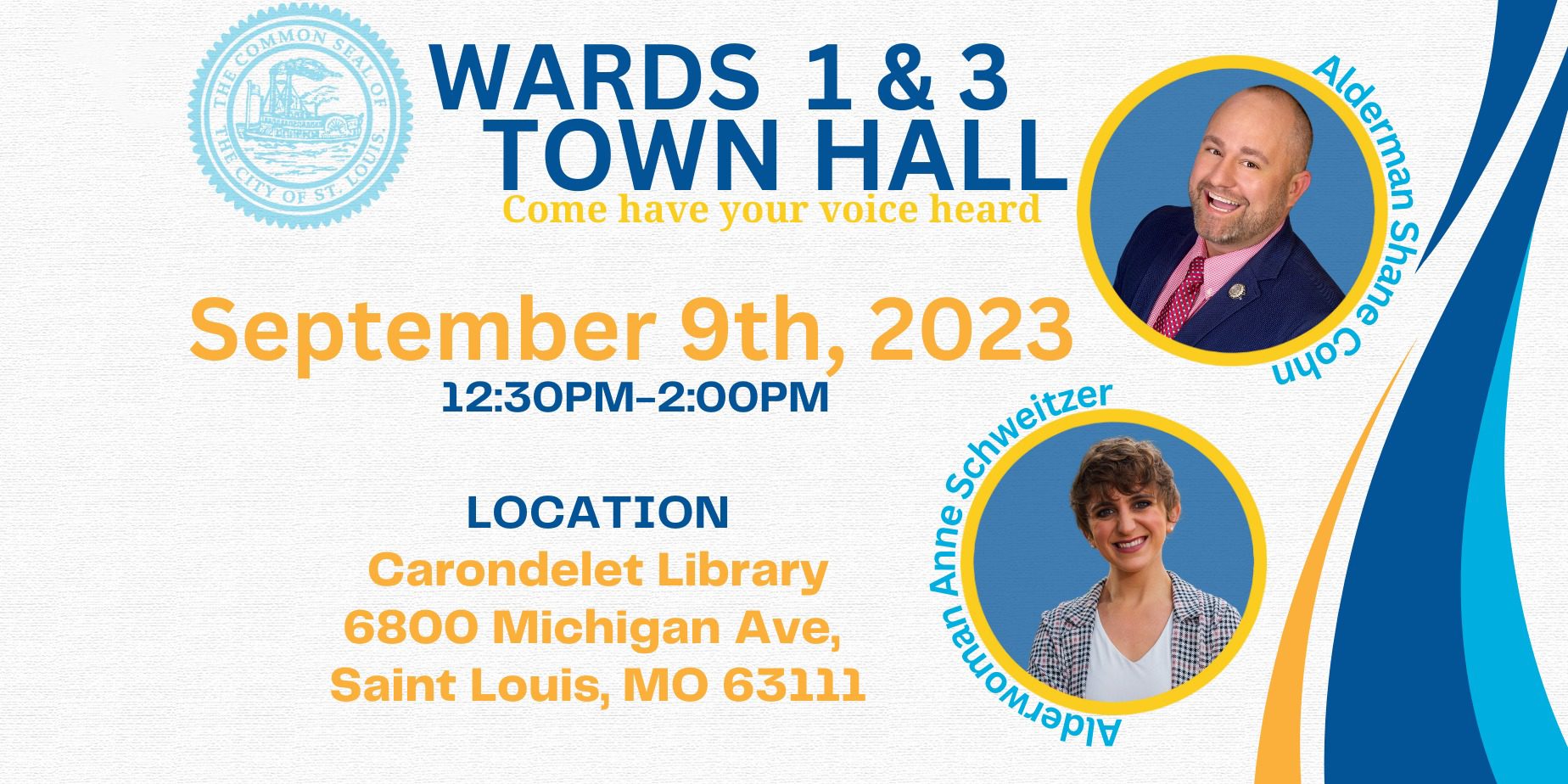 Wards 1 & 3 Town Hall featuring Alderman Shane Cohn and Alderwoman Anne Schweitzer.