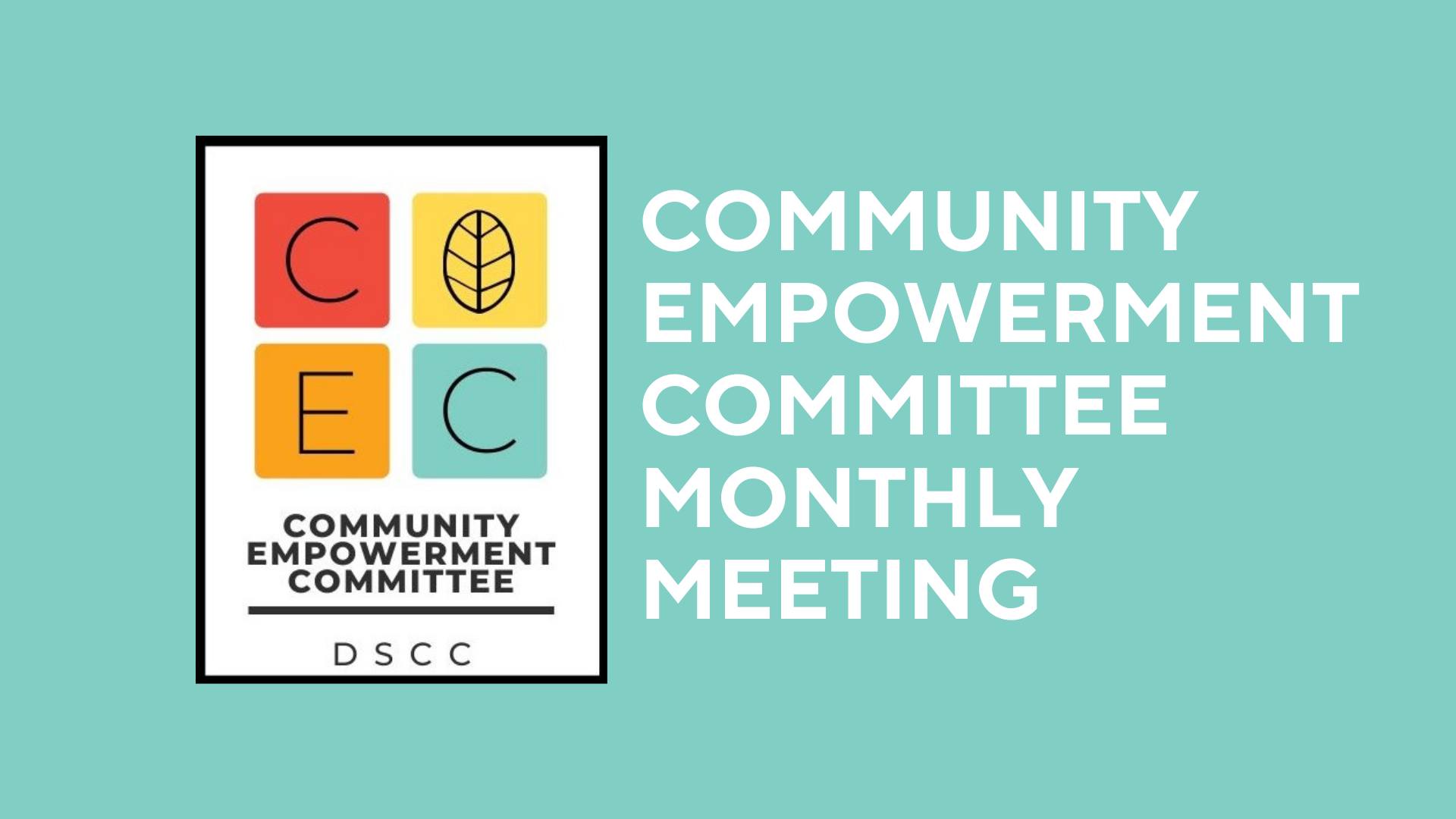 Community Empowerment Committee monthly meeting