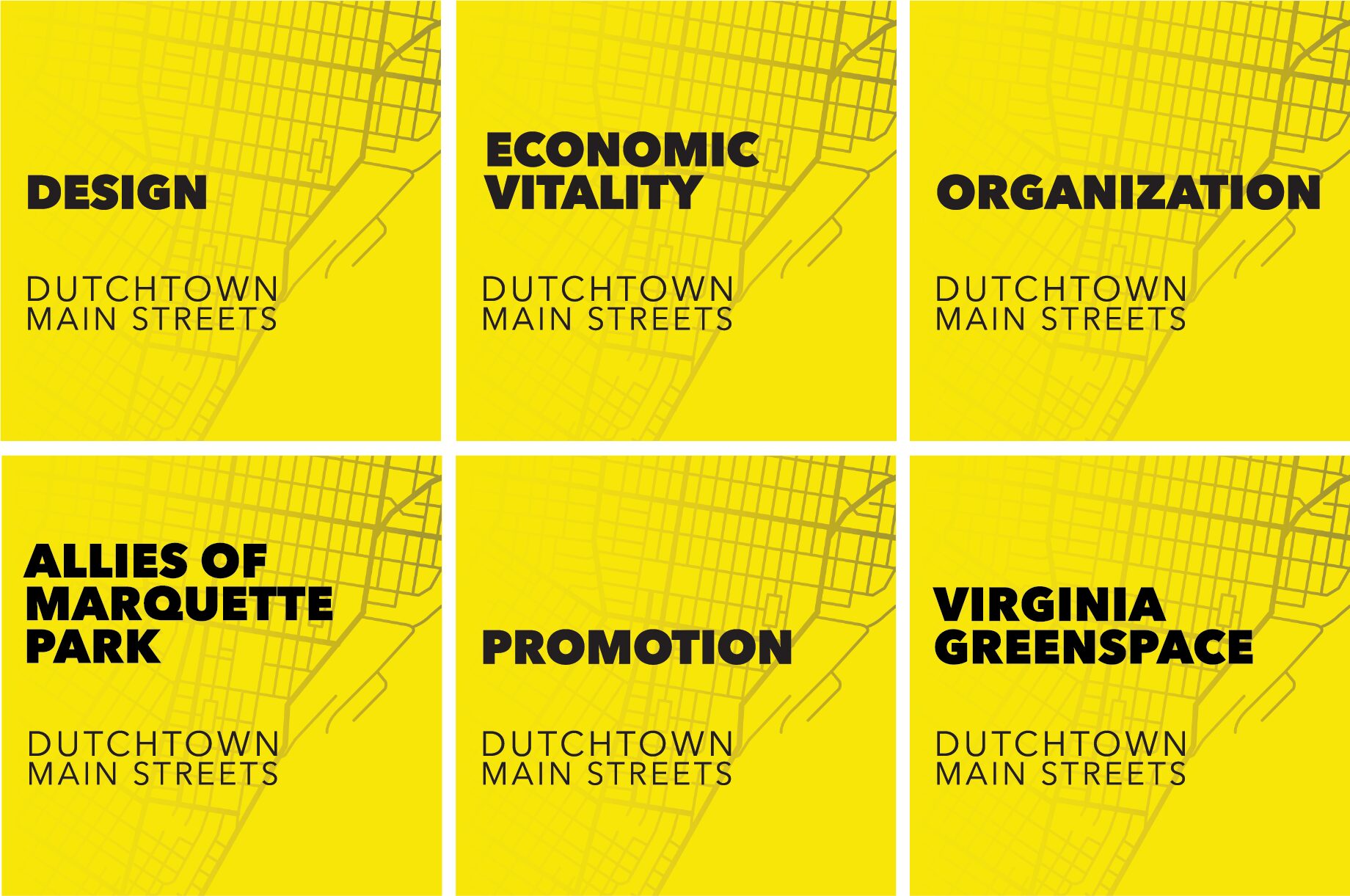 The Dutchtown Main Streets Committees: Design, Economic Vitality, Organization, Allies of Marquette Park, Promotion, and Virginia Greenspace.